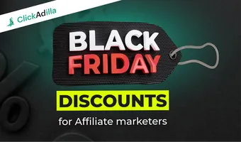 Advertise with Black Friday discounts from ClickAdilla & Partners!