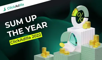 ClickAdilla 2022: sum up the year