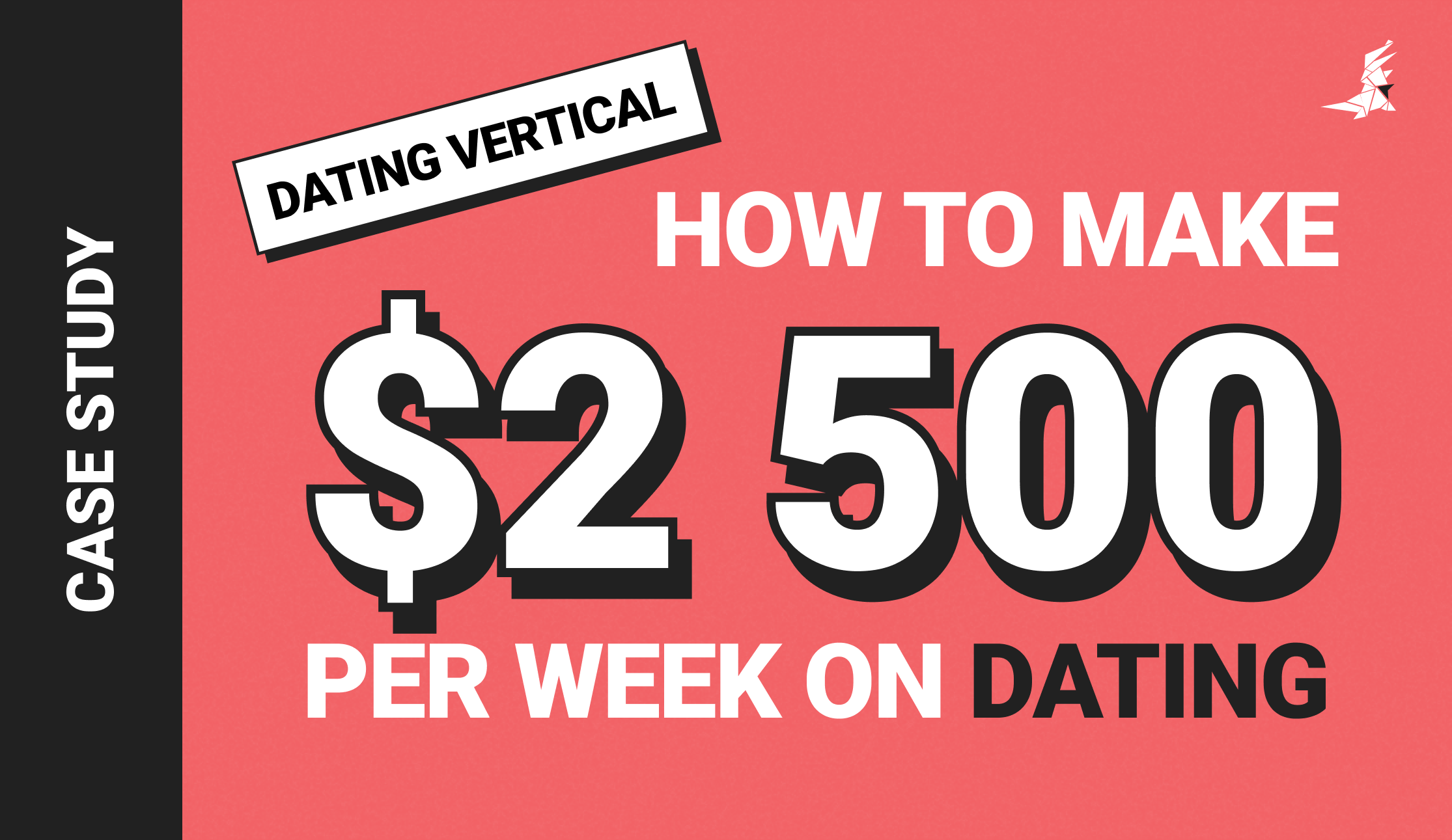 How to Make 2500$ per Week on Dating